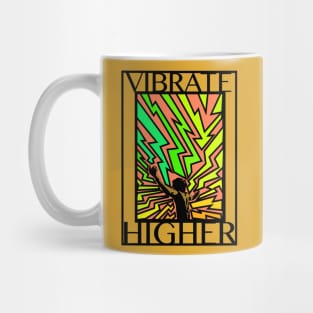 Vibrate Higher Mug